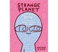 Strange Planet Activity Book - Nathan W Pyle - HarperCollins - Livre en Anglais - Paperback Nathan W PyleNathan W Pyle (Auteur)