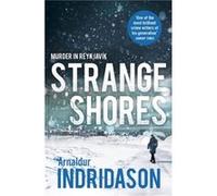 Strange Shores by Arnaldur Indridason Paperback Book Inconnu (Auteur)