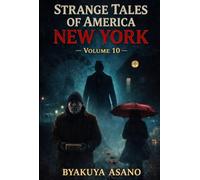 Strange Tales of America : New York - Volume 10