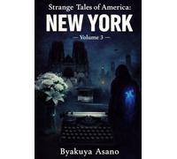 Strange Tales of America : New York - Volume 3