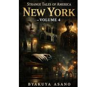 Strange Tales of America : New York - Volume 4