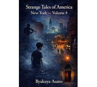 Strange Tales of America : New York - Volume 8