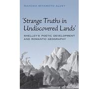 Strange Truths In Undiscovered Lands
