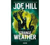 Strange Weather - Vier Novellen
