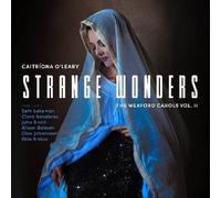 Strange Wonders, The Wexford Carols, Vol. Ii [Cd]