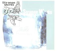 Strange Works Vol.2 - 22tracks