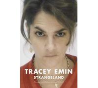 STRANGELAND BY (EMIN, TRACEY) PAPERBACK