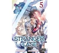 Stranger Case T05 Chashiba Katase (Dessinateur), Kyo Shirodaira (Auteur)