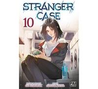Stranger Case T10 Chashiba Katase (Dessinateur), Kyo Shirodaira (Auteur)
