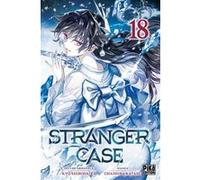 Stranger Case T18 Chashiba Katase (Dessinateur), Kyo Shirodaira (Auteur)
