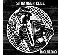 Stranger Cole – Rough and Tough – Vinyle 12" coloré – The Orchard