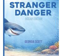 Stranger Danger: Ocean Edition