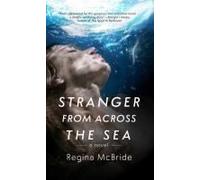 Stranger From Across The Sea