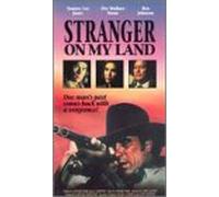 Stranger on My Land [VHS]