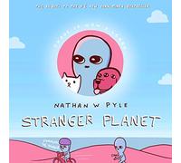 Stranger Planet: A Perfect Holiday and Christmas Gift