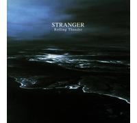 Stranger - Rolling Thunder