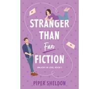 Stranger Than Fan Fiction: (Unlucky in Love Book 1)