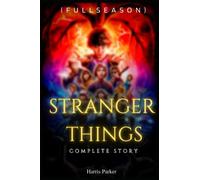 Stranger Things Complete Story