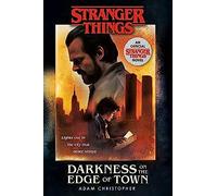 Stranger Things: Darkness On The Edge Of Town