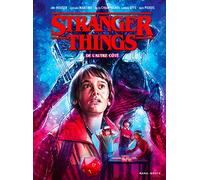 Stranger Things - De l'autre côté