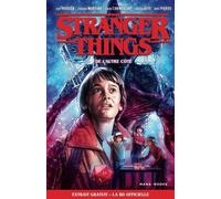 Stranger Things - De L'autre Côté