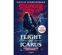 Caitlin Schneiderhan – Stranger Things: Flight of Icarus – Edition Lumen