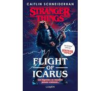 Stranger Things - Flight Of Icarus