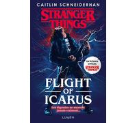 Caitlin Schneiderhan – Stranger Things: Flight of Icarus – Edition Lumen