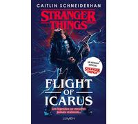Stranger Things - Flight of Icarus - version poche