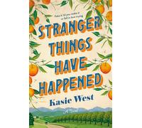 Stranger Things Have Happened A Novel - Kasie West - Saturday Books - ebook (ePub) - Livre