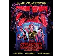 Stranger Things. Il libro pop-up definitivo. Ediz. a colori