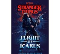 Stranger Things : Le vol d'Icare