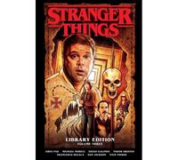 Stranger Things Library Edition Volume 3 (Graphic Novel)