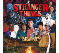 Stranger Things - Livre de coloriage: Non officiel