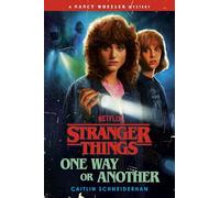 Stranger Things: One Way or Another