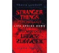 Stranger Things Psychology by Travis Langley Travis Langley (Auteur)