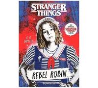 Stranger Things Rebel Robin