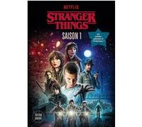 Stranger Things - Saison 1 Matthew J. Gilbert (Auteur), Manon Cordier (Traduction)