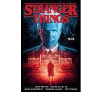 Stranger Things: SIX (Graphic Novel Volume 2) by Houser, Jody [Paperback] NEUF