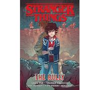 Stranger Things: The Bully – Roman graphique – Dark Horse Comics