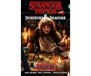 Stranger Things und Dungeons & Dragons - Der Crossover-Comic zur Netflix-Erfolgsserie und Pen & Paper-Games: Bd. 2: Der Aufstieg von Hellfire