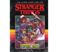 Stranger Things - Zombie Boys - Greg Pak - Mana Books - cartonné - Bande dessinée