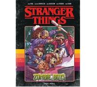 Stranger Things - Zombie Boys Tome 1