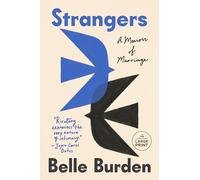 Strangers: A Memoir of Marriage