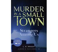 Strangers Among Us: Murder in a Small Town