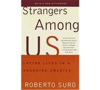 Strangers Among Us Roberto Suro (Auteur)
