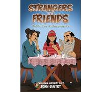 Strangers and Friends