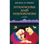Strangers and Sojourners