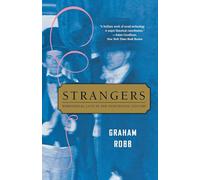 Strangers: Homosexual Love in the Nineteenth Century