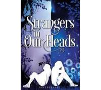 Strangers In Our Heads